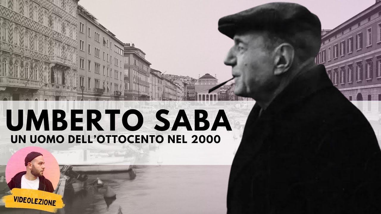 UMBERTO SABA - vita, opere e poetica