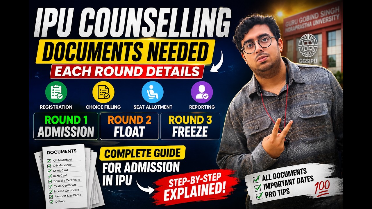 IPU Counselling 2026 Complete Guide 🔥 Documents Required | Float vs Freeze | All Rounds