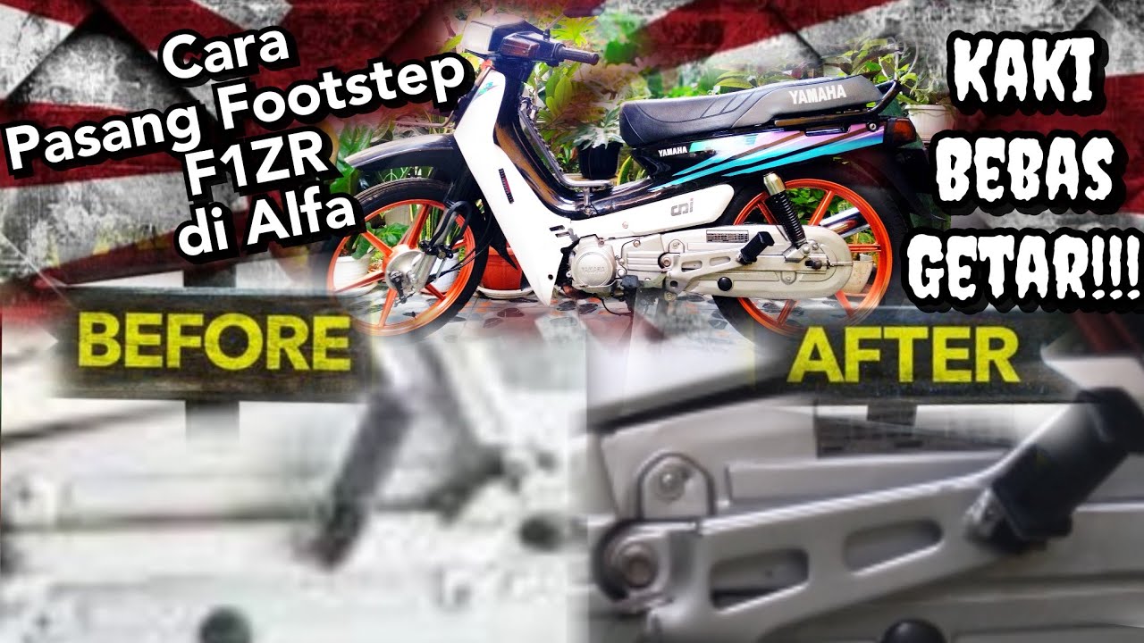 Cara Pasang Footstep F1ZR ke ALFA Kaki Anti Getar & Semutan
