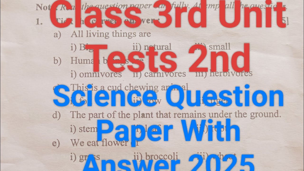 Class 3rd 2nd Unit Test 2nd Science Question Paper (2025-26)/Class 3rd Science Question Answers