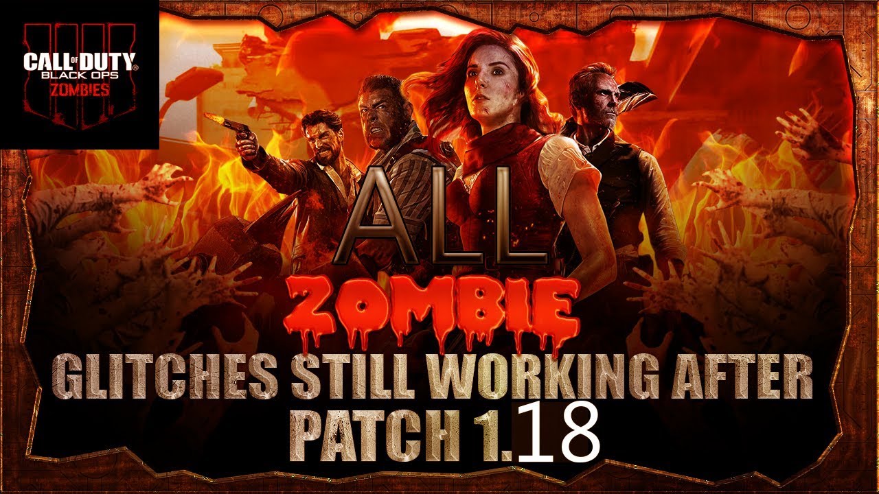 BO4 Zombie Glitches:ALL IX(NINE) BOTD(Blood of the Dead) and Classified Glitches Working After Patch