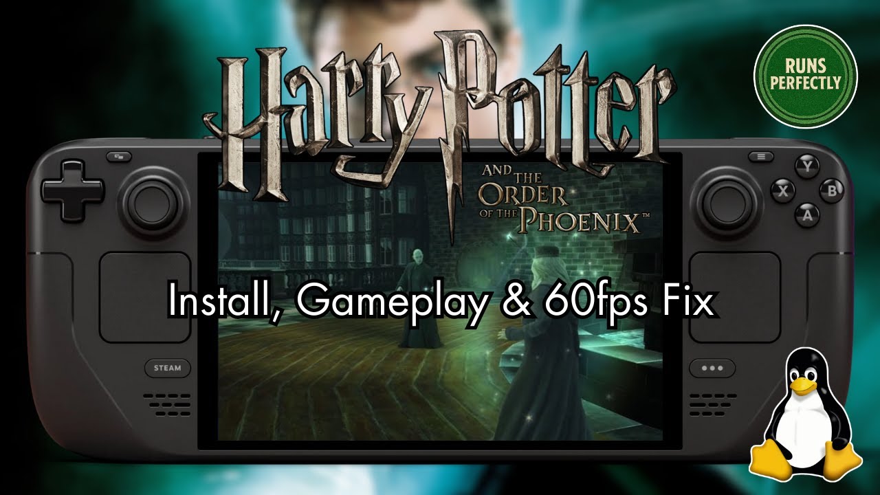 Harry Potter and the Order of the Phoenix on Steam Deck (2026) | Install Guide + 60fps Fix