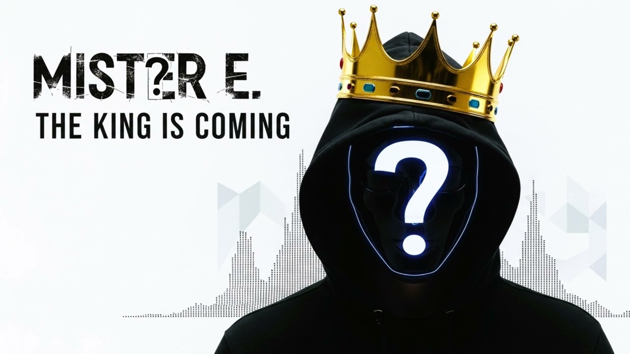 Mister E. - The King is Coming (Official Audio)