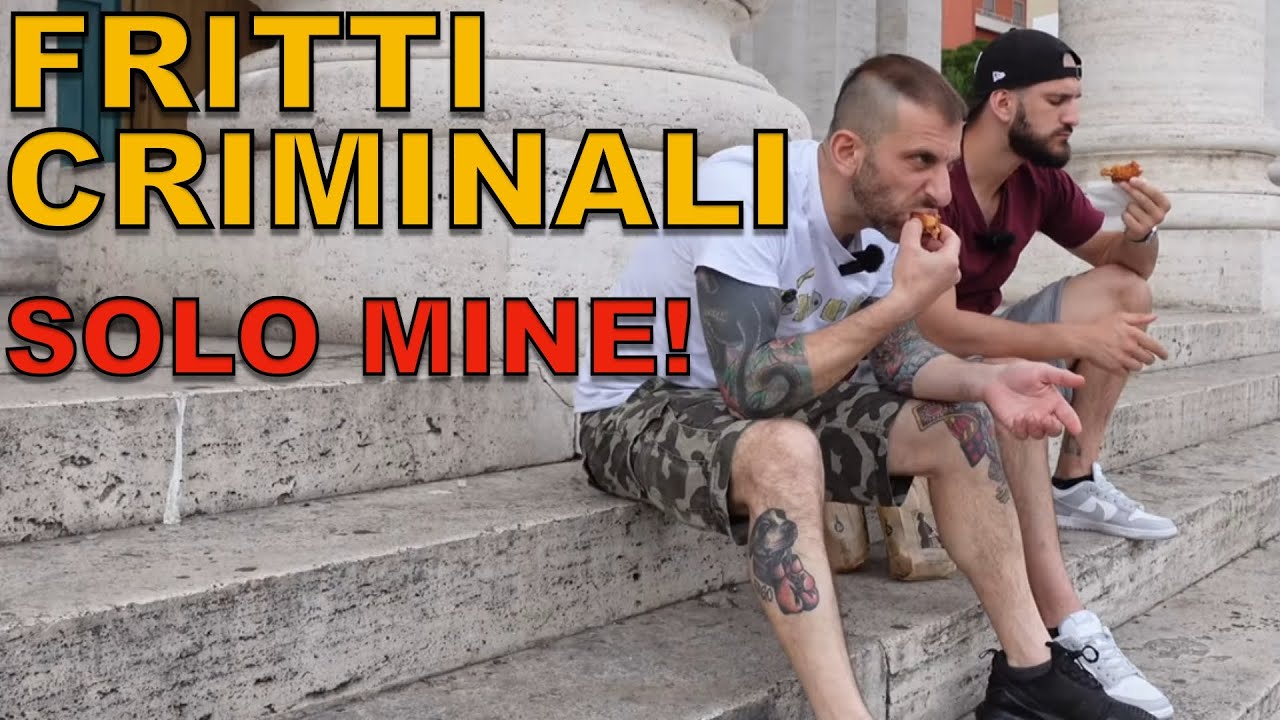 Fritti criminali SOLO MINE