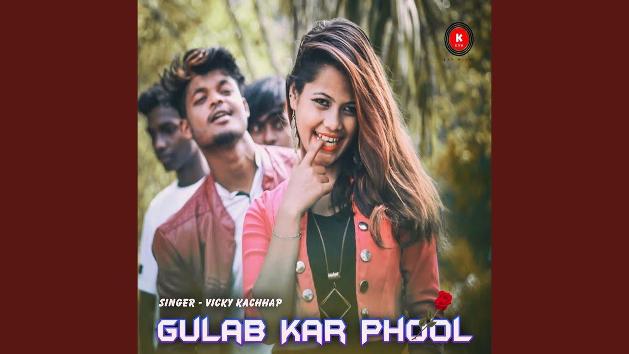 Gulab Ker Phool