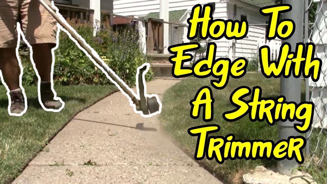 How To Edge With A String Trimmer Step by Step Tutorial