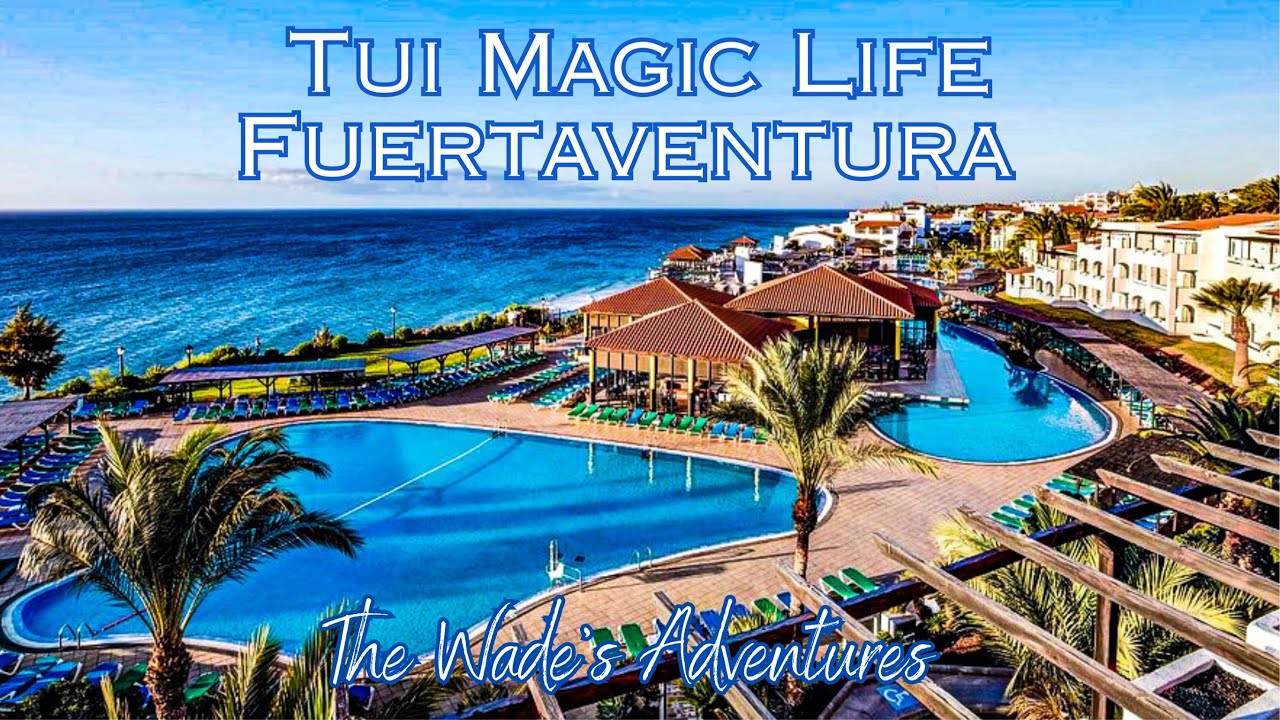 Tui Magic Life Jandia, Fuertaventura. All Inclusive Hotel Resort Tour