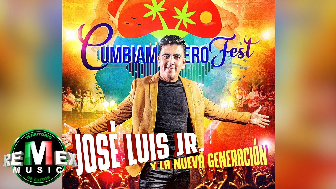 José Luis Jr. y La Nueva Generación - Cumbiambero Fest (Full Video)