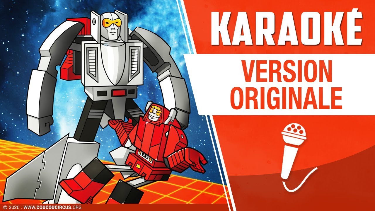 Gobots (Générique Karaoké) coucoucircus.org