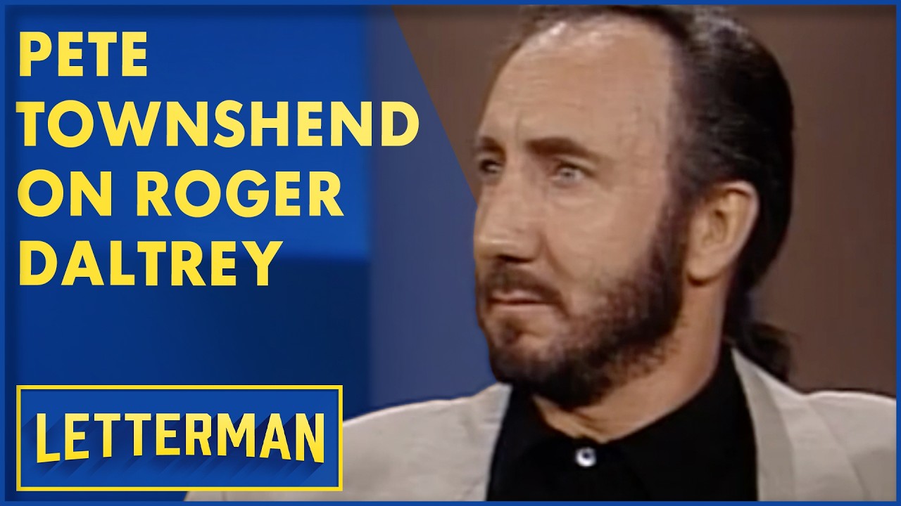 Pete Townshend On Roger Daltrey, Reuniting The Who | David Letterman