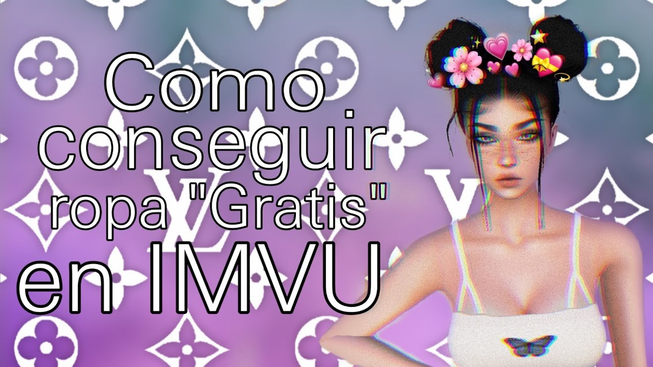 Como conseguir ropa gratis en IMVU 2020