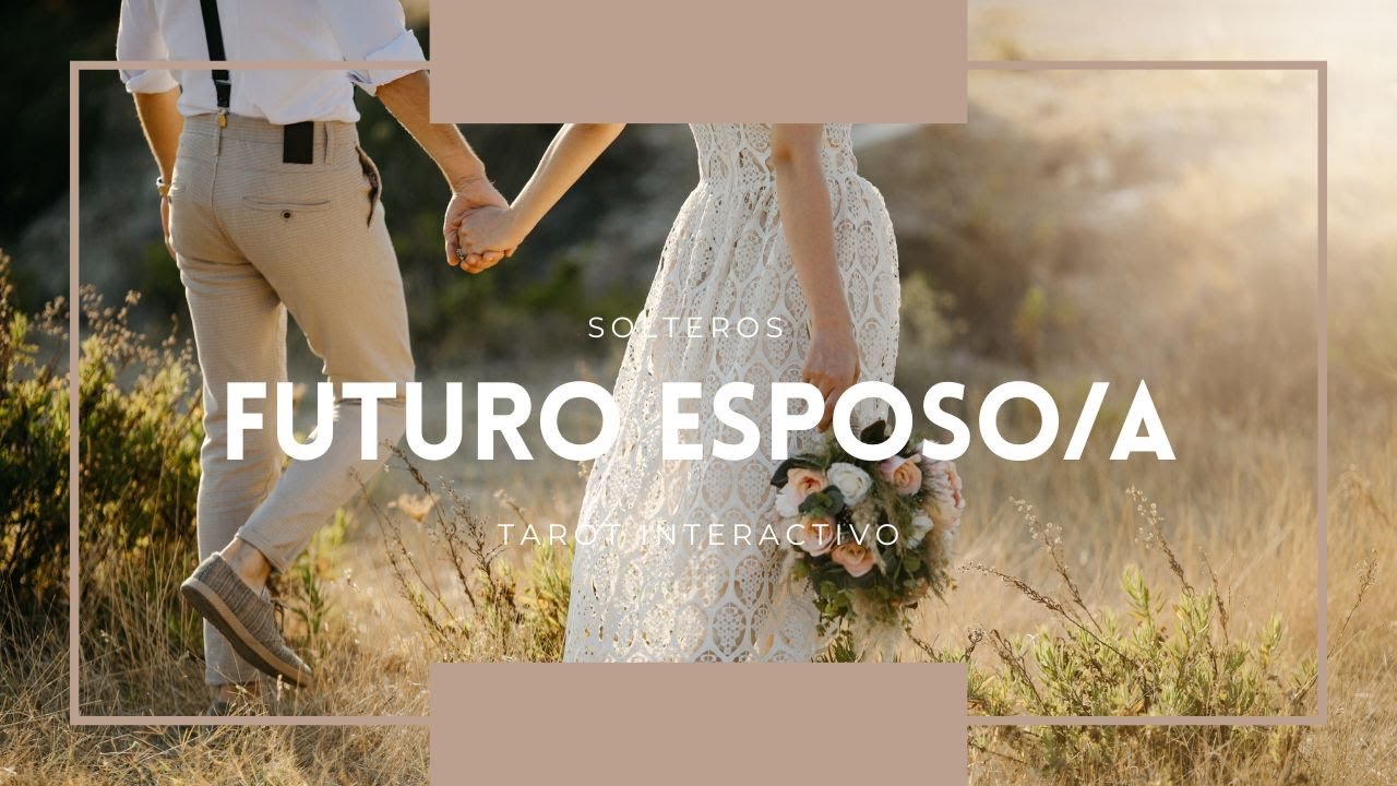 Futuro Esposo o Esposa 💍 ❤️ | Tarot Interactivo 🔮