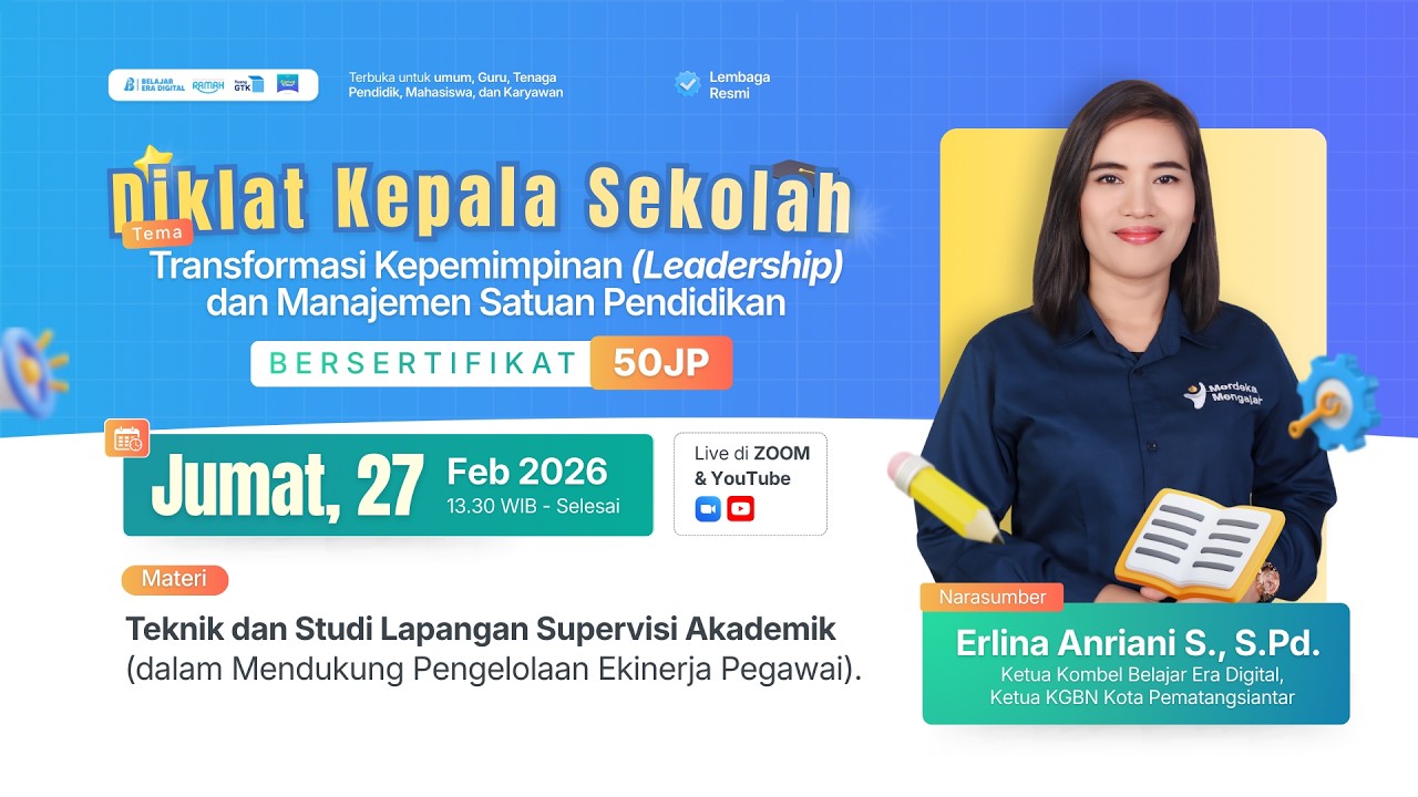 Diklat! Teknik dan Studi lapangan Supervisi Akademik
