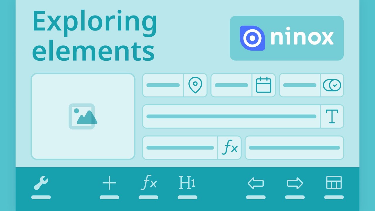 Exploring Elements | Basics #12 | Ninox Tutorials