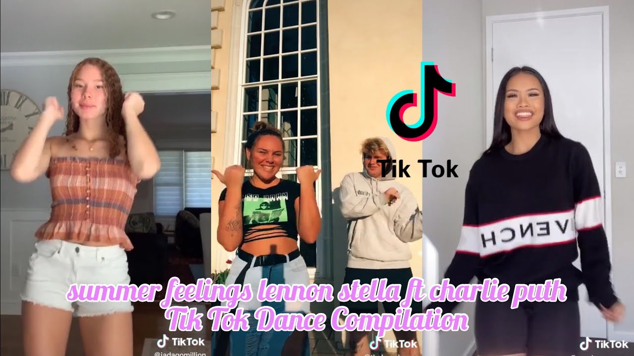 summer feelings lennon stella ft. charlie puth Tik Tok Dance Compilation