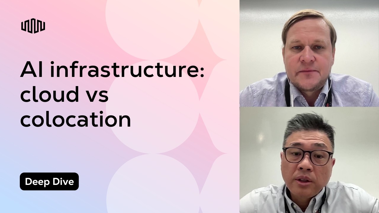 Designing AI Infrastructure: Cloud, Colocation and Distributed AI | Tech Talk Series