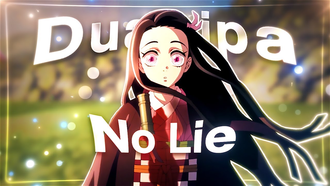 No Lie😘- Anime Mix [Edit//AMV] (+Project File)