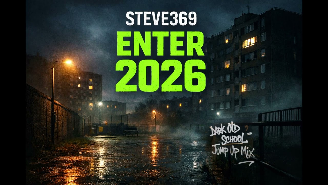 Steve369 – ENTER 2026 | Dark Old School Jump Up Drum & Bass Mix