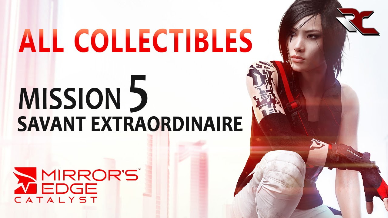 Mirror's Edge Catalyst - All Collectibles Mission 5 