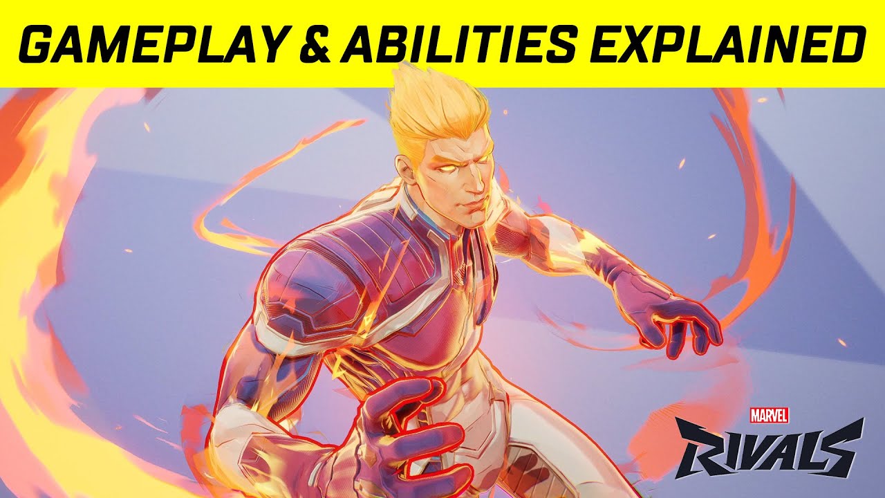 MARVEL RIVALS HUMAN TORCH GAMEPLAY & ABILITIES EXPLAINED!