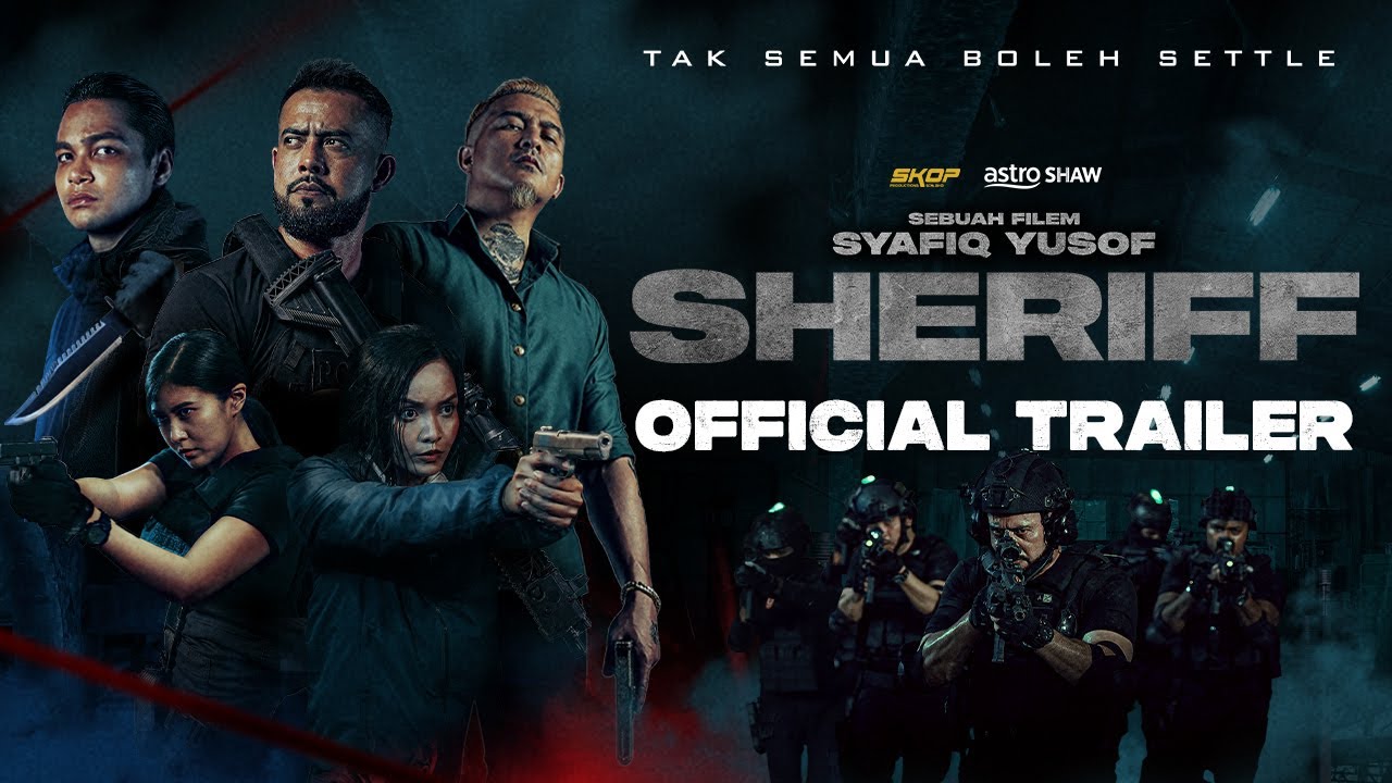 SHERIFF | OFFICIAL TRAILER | DI PAWAGAM AIDILFITRI INI 18 APRIL 2024