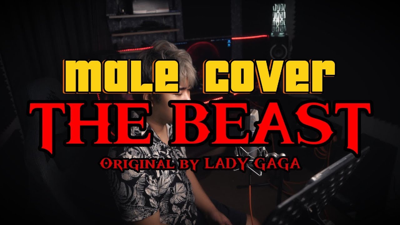 THE BEAST - LADY GAGA [COVER] [ACOUSTIC] [LYRICS]