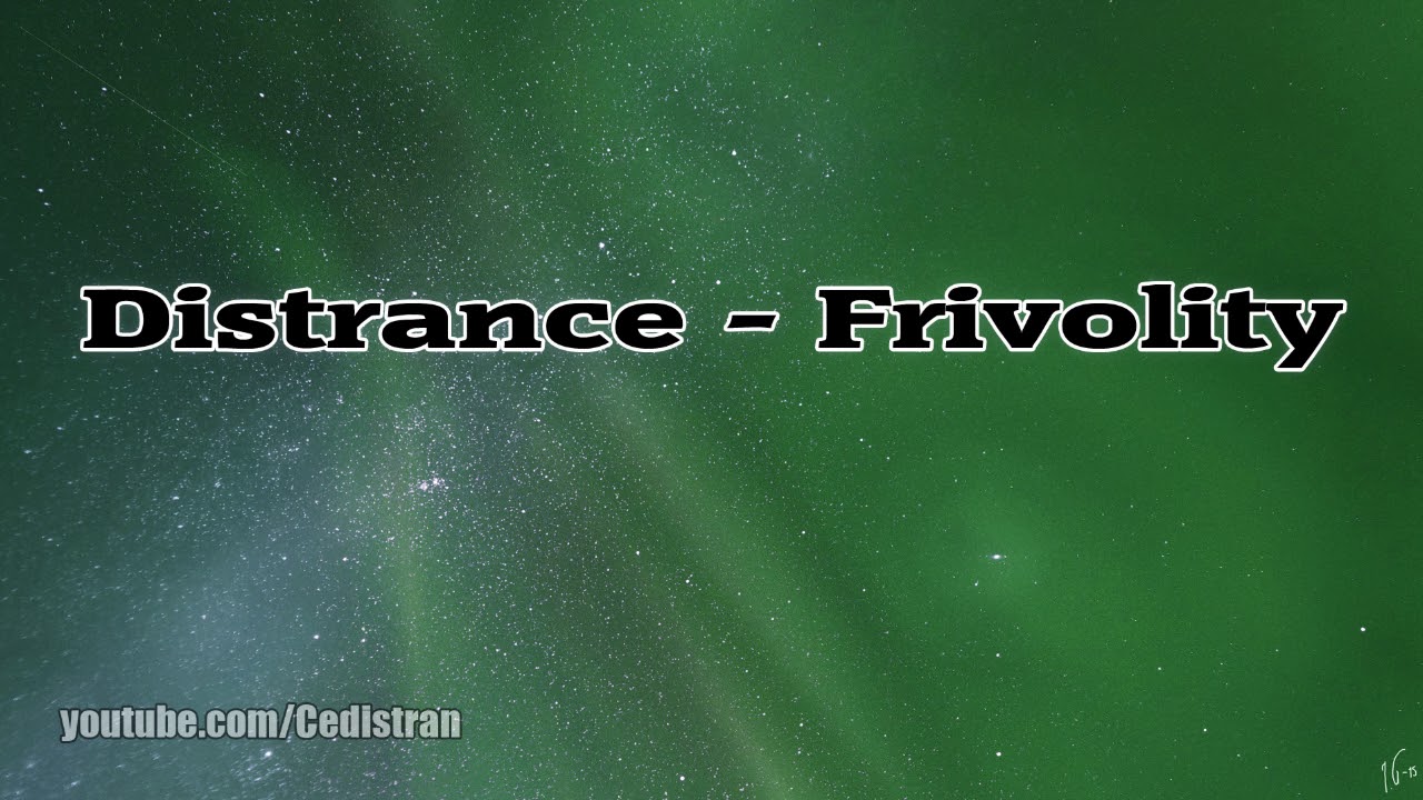 Distrance - Frivolity (Melodic Trance, 2007)