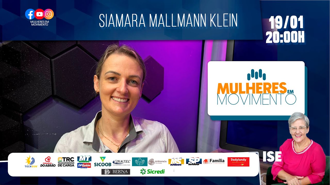 Mulheres em Movimento - Siamara Mallmann Klein - PODCAST #29