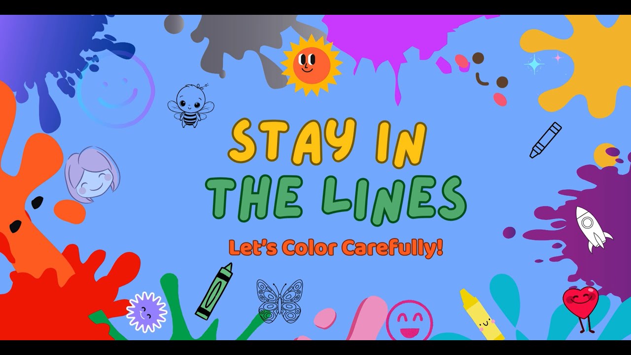 Stay in the Lines: Let's Color Carefully