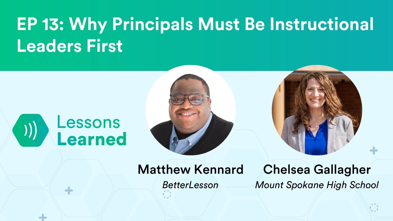 Why Principals Must Be Instructional Leaders First ft. Chelsea Gallagher | Ep 13