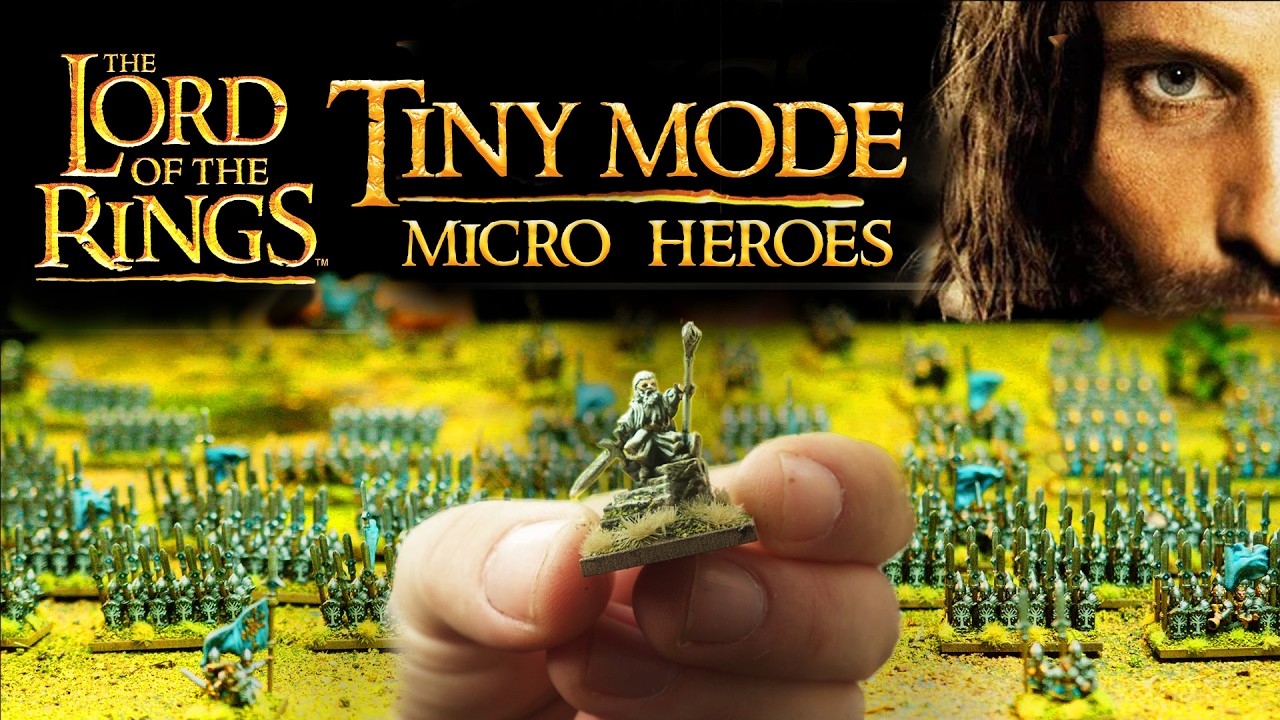 LOTR: Tiny MODE - Epic 10mm heroes