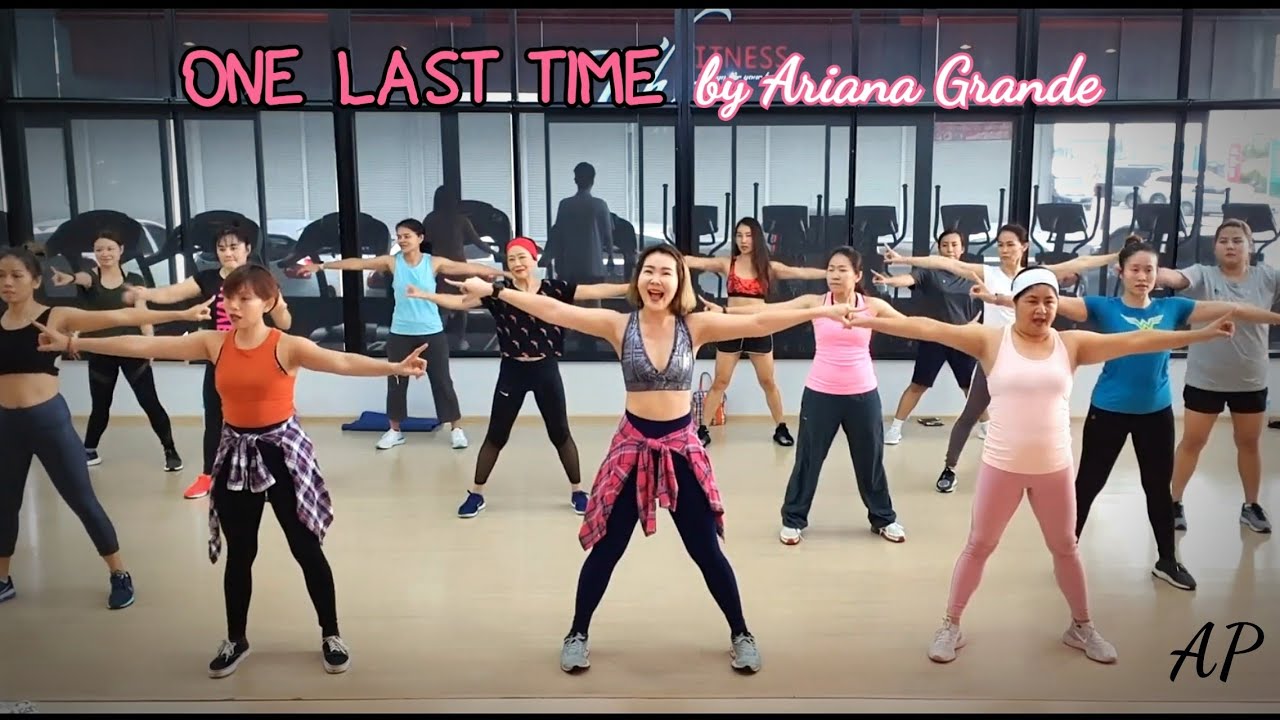 One Last Time- Ariana Grande | zumba | warm up | dance workout | Dance with Ann | Ann Piraya