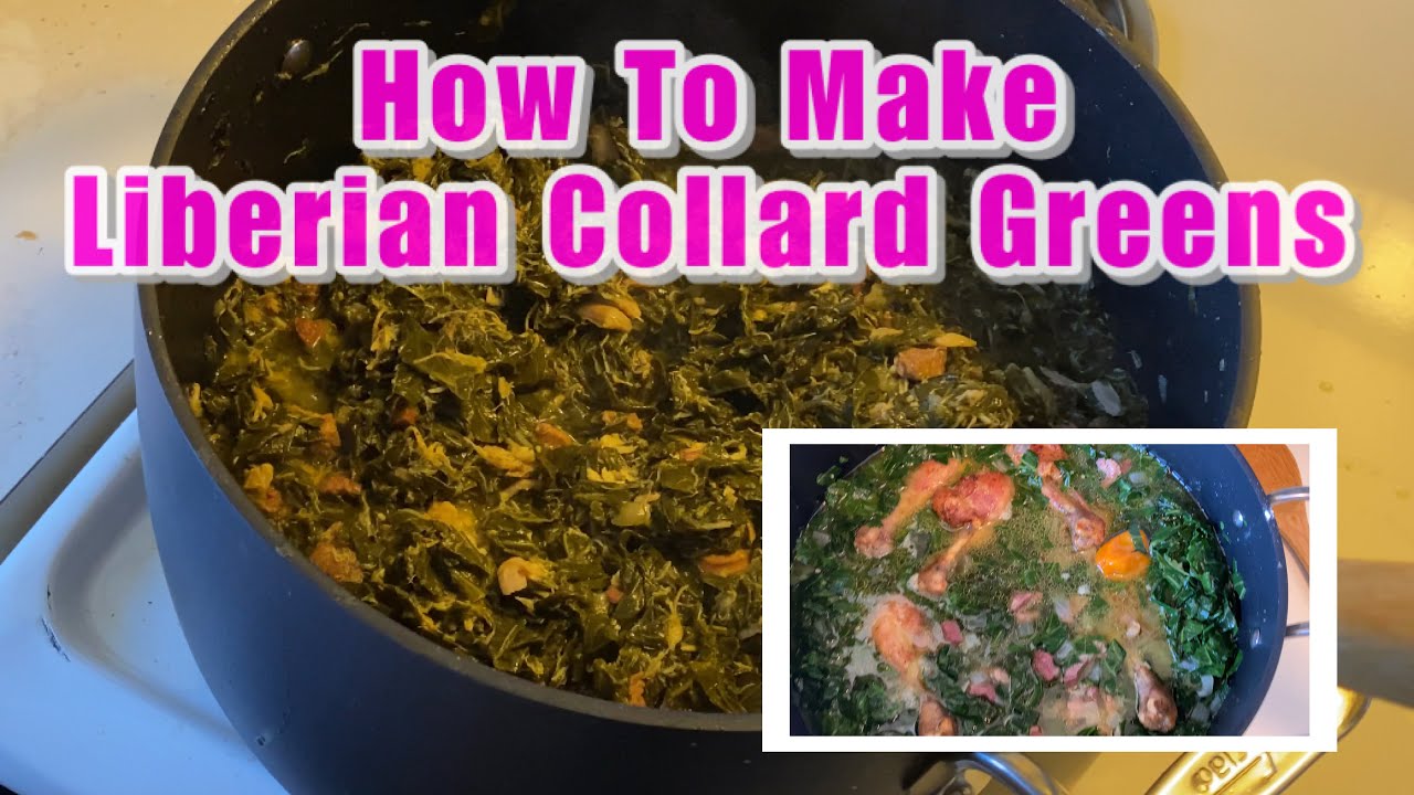 LIBERIAN COLLARD GREENS - HOW I MAKE LIBERIAN STYLE COLLARD GREENS