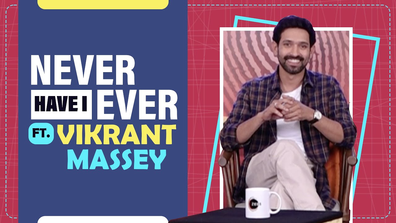 Never Have I Ever Ft. Vikrant Massey | Fun Secrets Revealed
