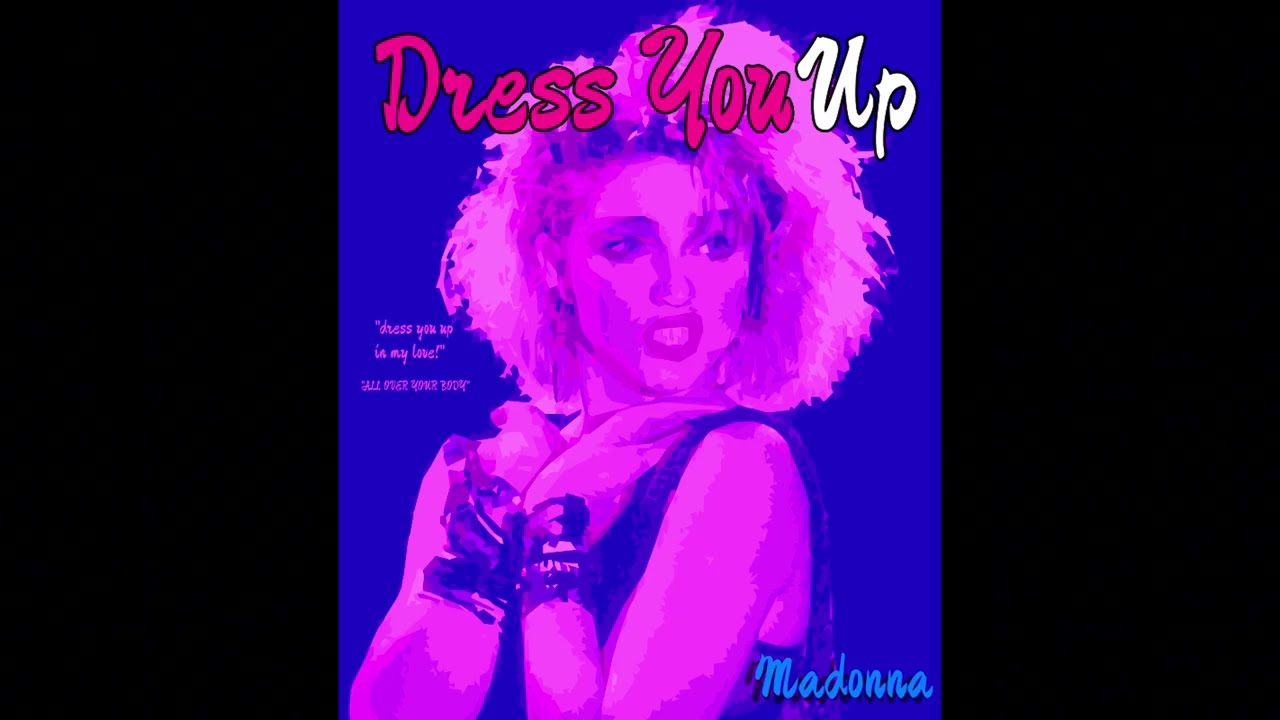 Madonna - Dress You Up [Audio]