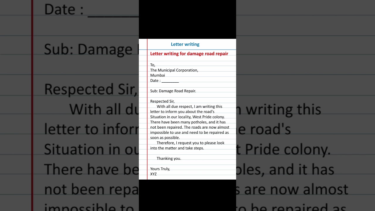 Write a complaint letter to municipal corporation for damage road repair in english | Formal letter