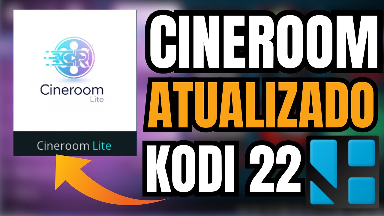 🛑CINEROOM ATUALIZADO 2026! COMO BAIXAR E INSTALAR NO SEU KODI 22🔥