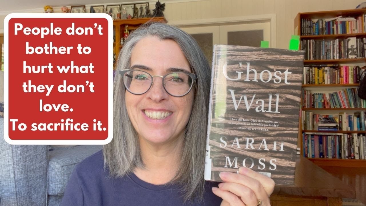 Ghost Wall by Sarah Moss (Book Review and Study Notes)