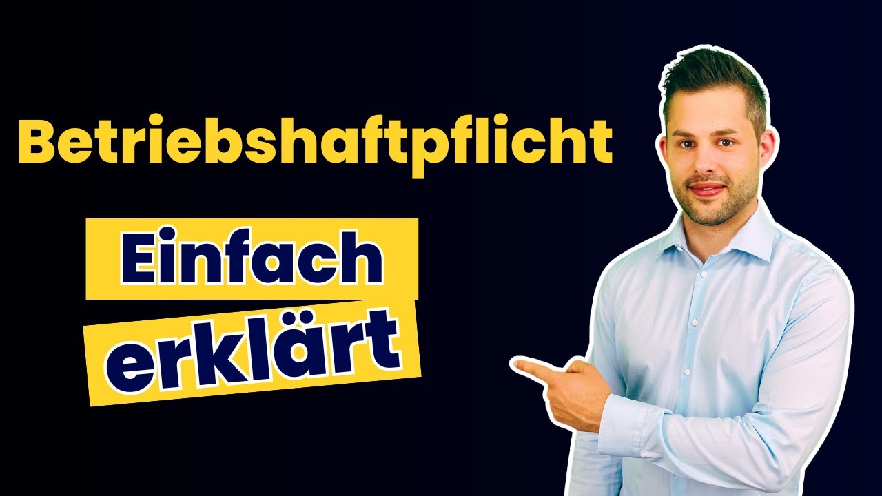 Betriebshaftpflichtversicherung -einfach erklärt-