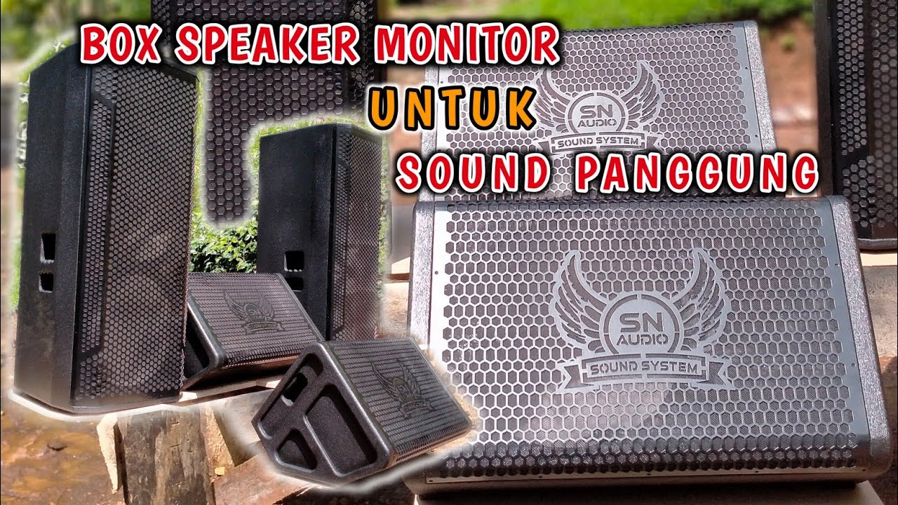 Box Speaker Monitor . Cocok Untuk Sound Panggung 