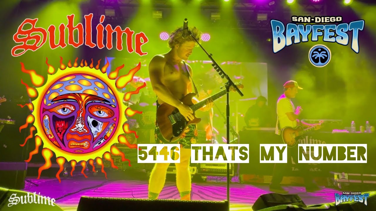 SUBLIME 5446 THATS MY NUMBER/BALL AND CHAIN SAN DIEGO BAYFEST JULY 20, 2025