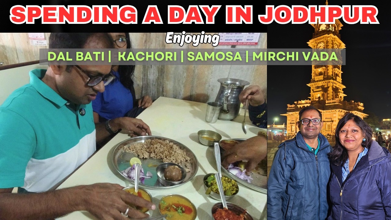 Spending a Day in Jodhpur | Bhawani Dal Bati | Janta Sweet Home | Roving Family