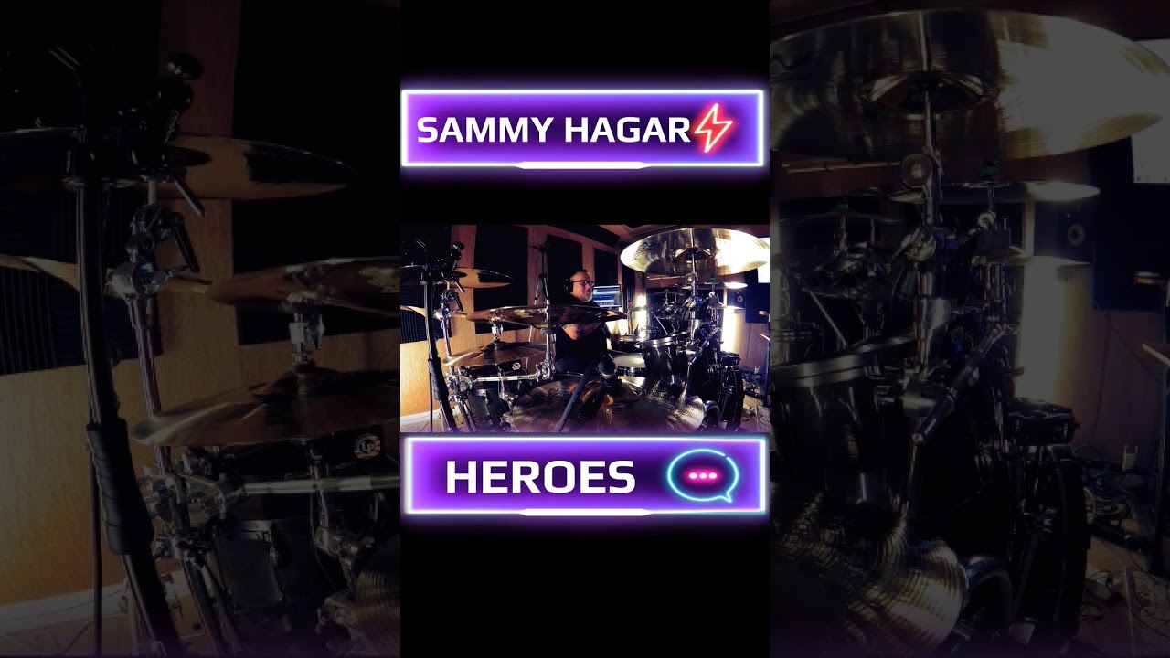 SAMMY HAGAR - Heroes  #tamadrums #zildjian #vatersticks #sammyhagar