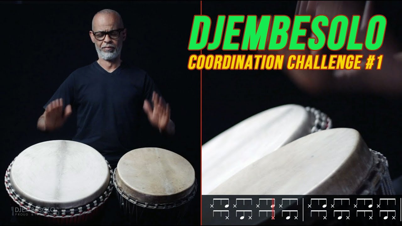 DJEMBE TECHNIQUE - COORDINATION CHALLENGE #1