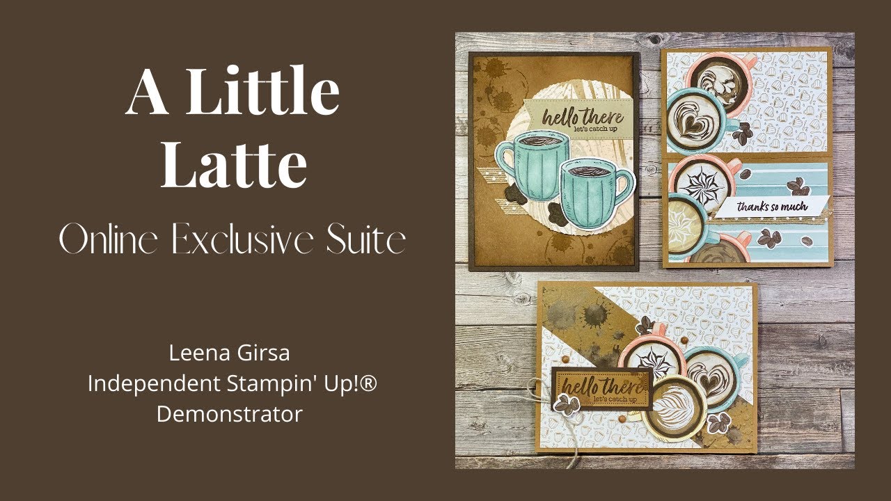 Скоро: эксклюзивный онлайн-пакет A Little Latte от Stampin' Up!®