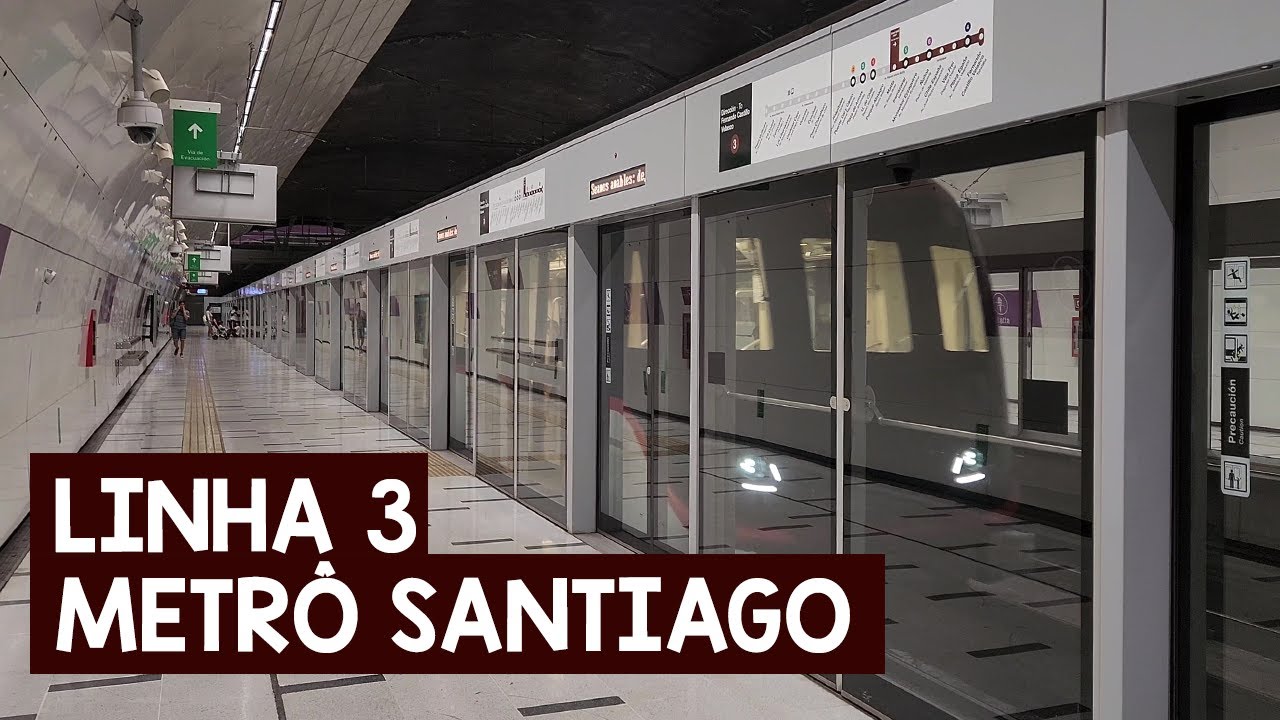 LINHA 3 DO METRÔ DE SANTIAGO DO CHILE