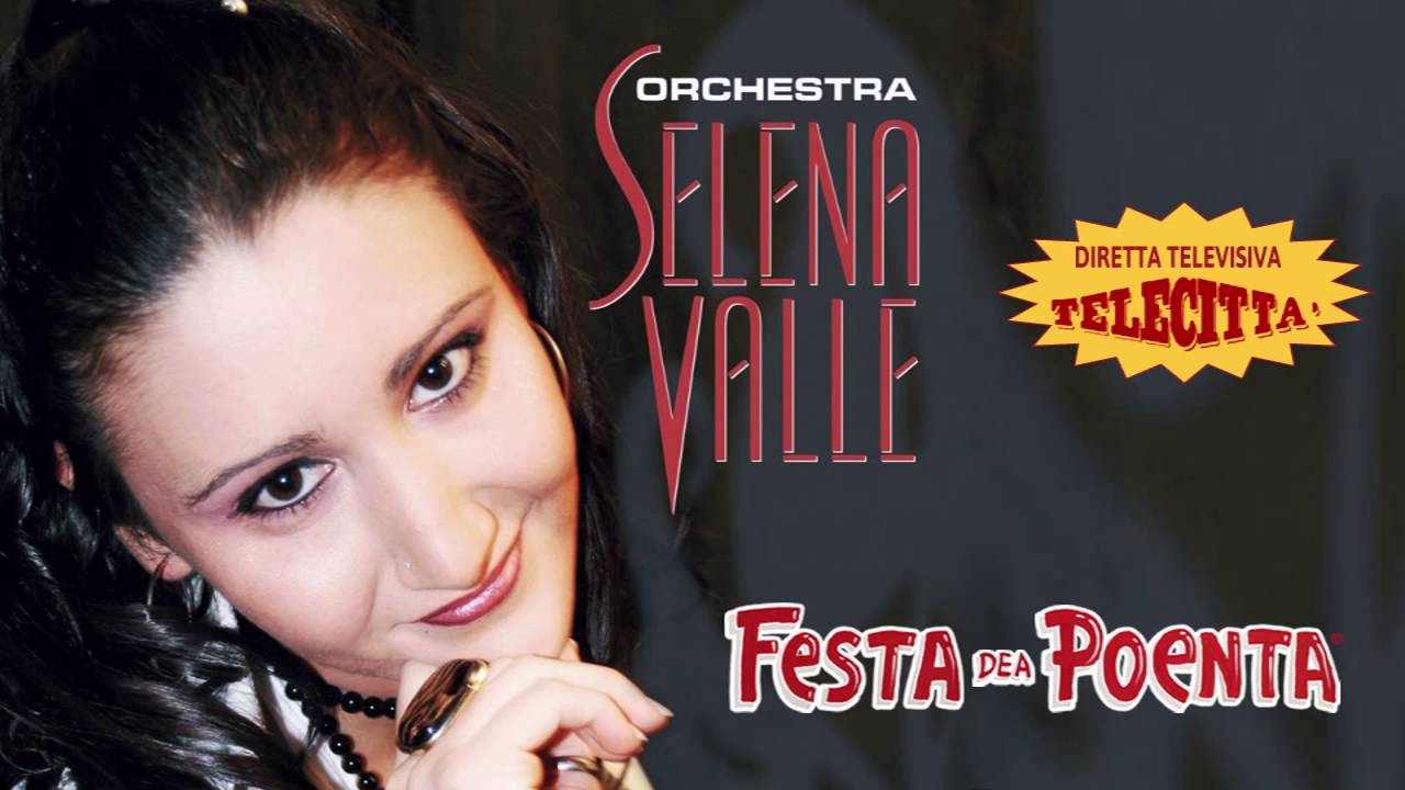 FESTA DEA POENTA - Selena Valle - Castelminio - TV