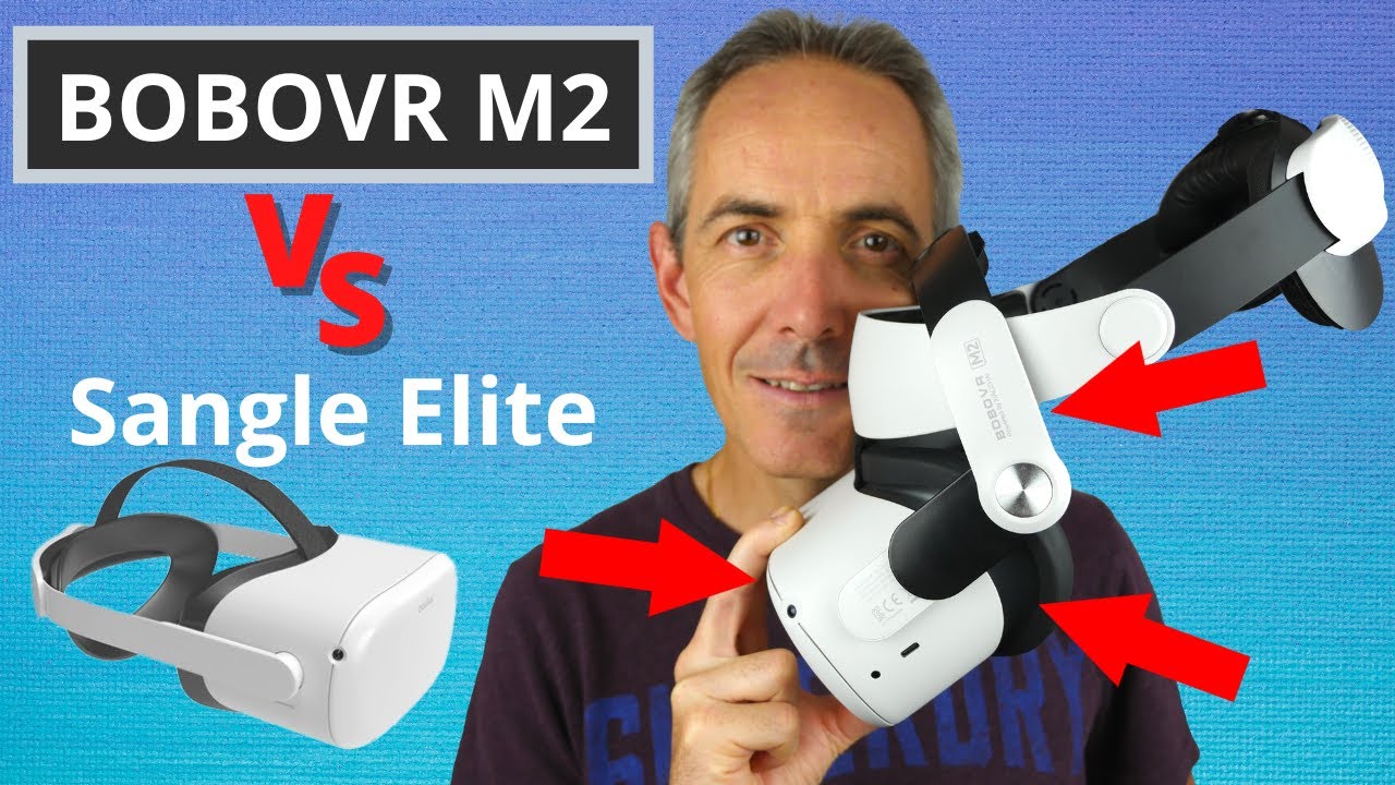 TEST SANGLE BOBOVR M2 vs ELITE QUEST 2 - Laquelle pour votre META QUEST 2 ?