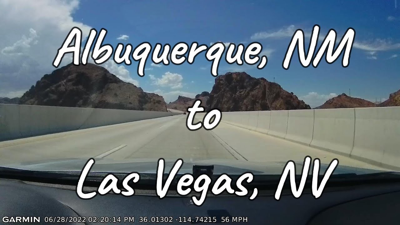 Dashcam - Albuquerque, New Mexico to Las Vegas, Nevada