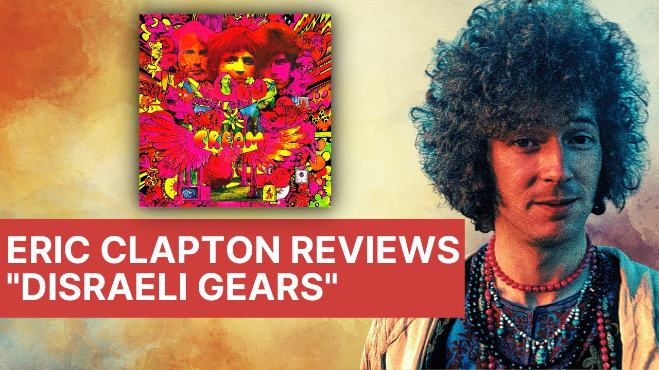 Cream | Eric Clapton Reviews 
